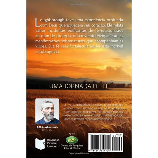 Milagres em Minha Vida: Uma autobiografia de J. N. Loughborough