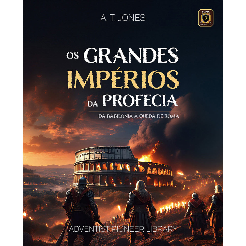 Os Grandes Impérios da Profecia